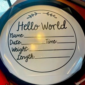 Customized “HELLO WORLD” sign!